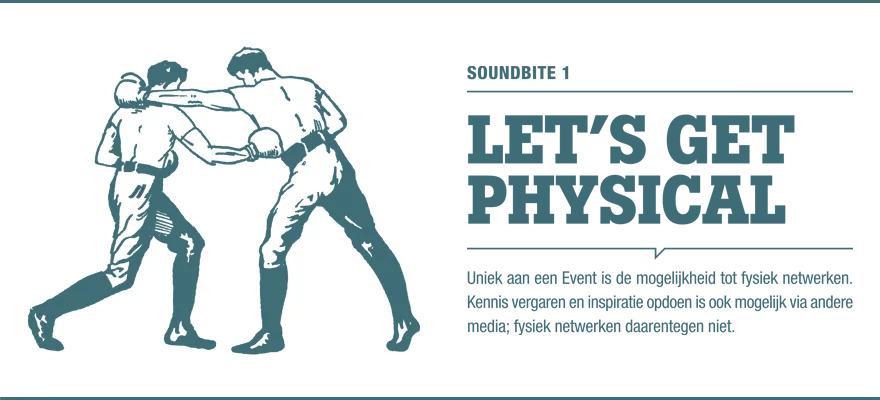 Soundbite 1: Let’s get physical